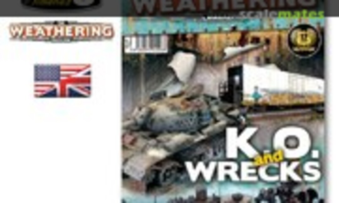 (The Weathering Magazine 9 - K.O. and Wrecks)